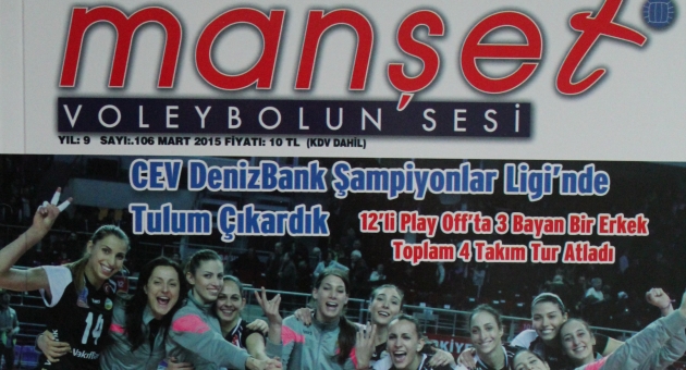 Manşet Voleybolun Sesi 106. Ocak sayısı yine dopdolu…