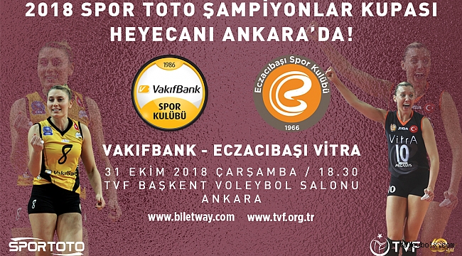 2018 Spor Toto Bayanlar Şampiyonlar Kupası Heyecanı Ankara’da !