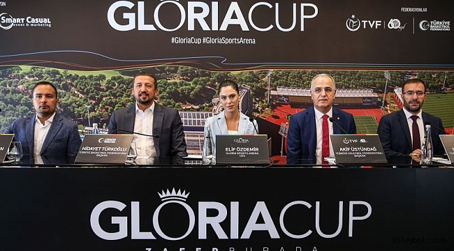 Gloria Cup 2019 Basın Toplantısı Gerçekleştirildi