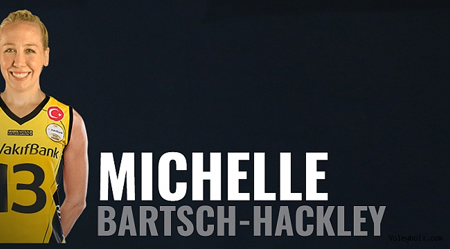 Michelle Bartsch-Hackley resmen VakıfBank’ta