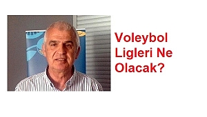 Voleybol Ligleri Ne Olacak?