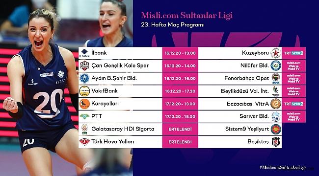 Misli.com Sultanlar Ligi’nde 23. Hafta Başlıyor