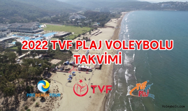 2022 TVF Plaj Voleybolu Takvimi Belli Oldu
