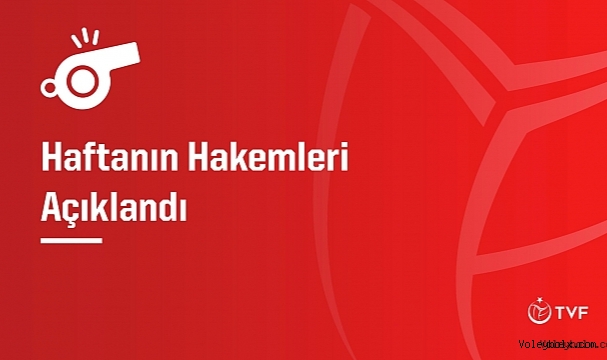 Sultanlar Ligi'nde Haftanın Hakemleri Belli Oldu