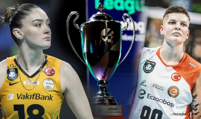 CEV Kadınlar Şampiyonlar Ligi Dörtlü Final 2026: VakıfBank ve Eczacıbaşı İstanbul'da sahaya çıkıyor