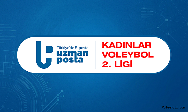 Uzman Posta Kadınlar 2. Ligi'nde 2026-2027 Sezonu Başlıyor