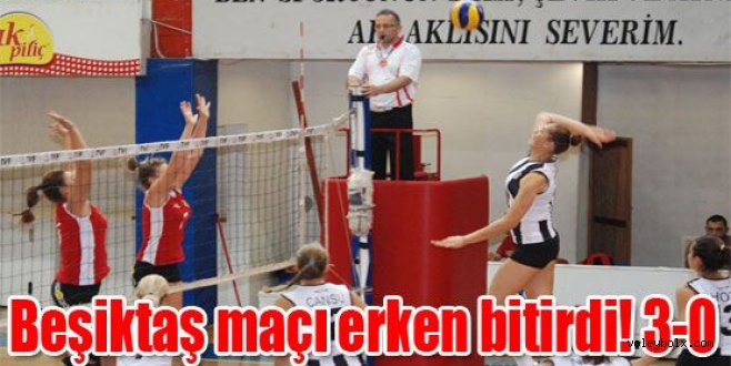 Beşiktaş maçı erken bitirdi! 3-0