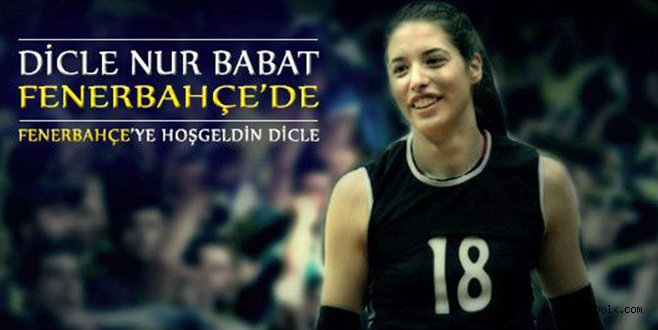 Dicle Nur Babat, resmen Fenerbehçe'de...