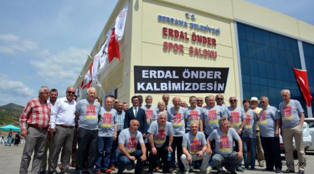 Eski Milli Voleybolcu Erdal Önder’in İsmi Ölümsüzleşti