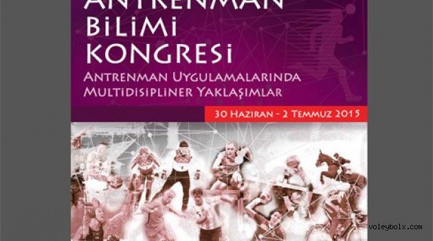 Hacettepe Üniversitesi’nden 6.Antrenman Bilimi Kongresi